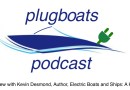 Plugboats Podcast #1: Kevin Desmond